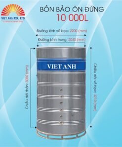 Bồn bảo ôn inox Việt Anh 10000L đứng (Φ2040)